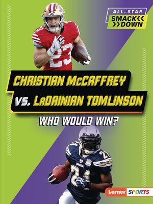 cover image of Christian McCaffrey vs. LaDainian Tomlinson